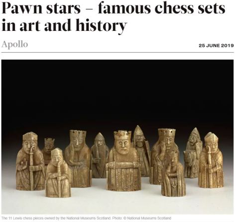 Famous Chess Sets in History Apollo Magazine 2019