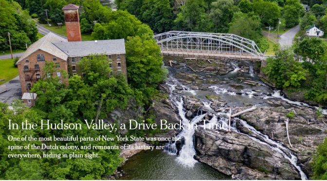 Travel Destinations: Hudson Valley Highlighted In NY Times
