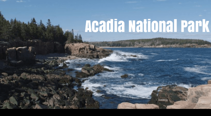 Top New Travel Videos: “Acadia National Park” Directed By Rudy Wilms