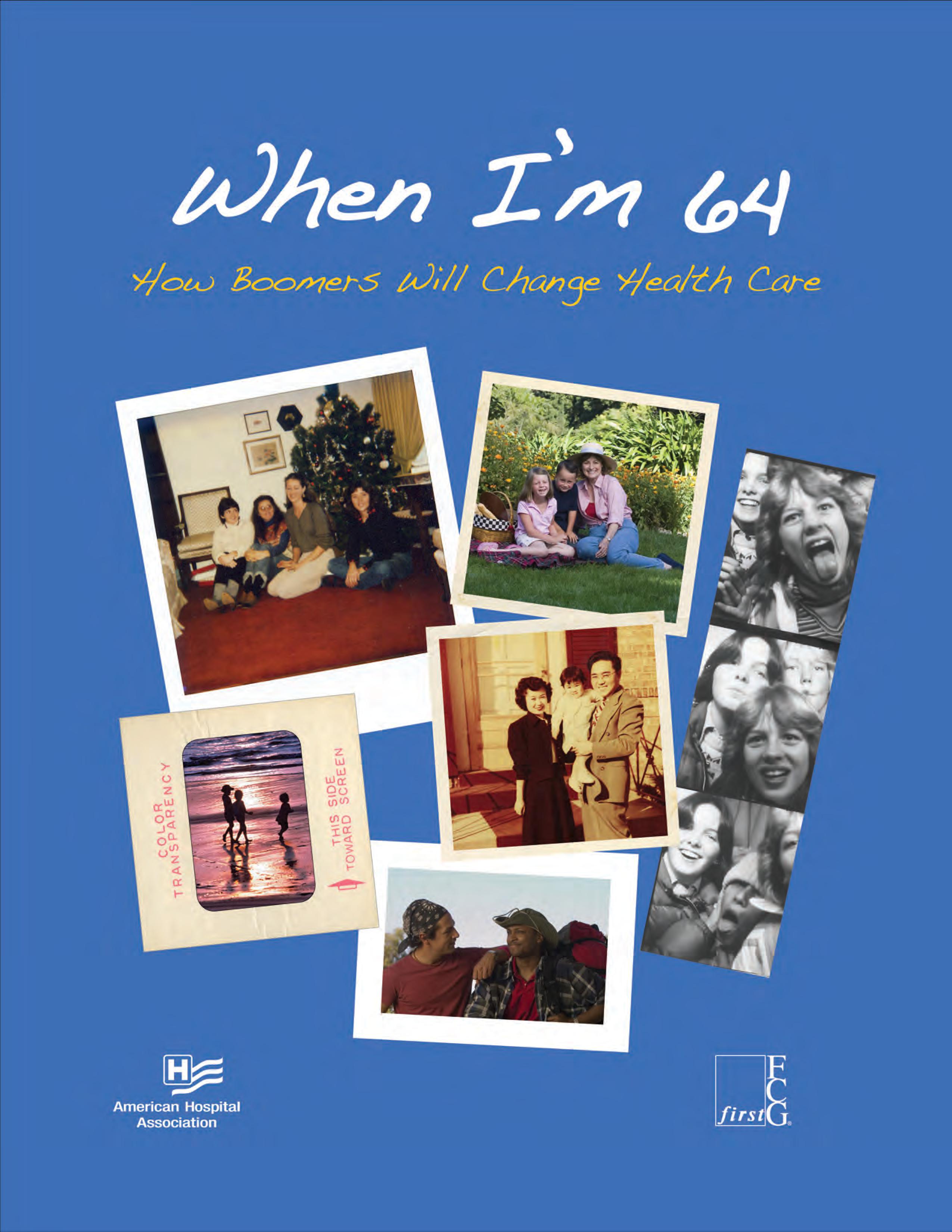 How Boomers Will Change Health Care American Hospital Association-1-page-001