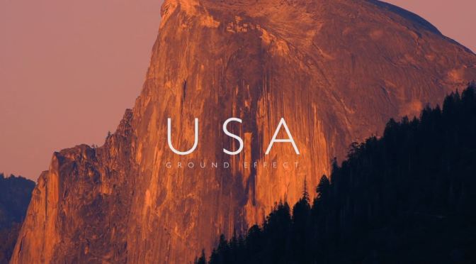 Top New Travel Videos: “USA – Ground Effect” By Michael Fletcher Celebrates Yosemite, Western National Parks