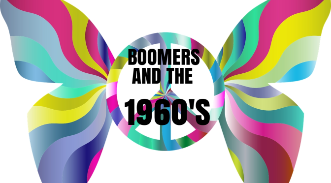 WHO SHAPED THE 1960’S?: CULTURAL CHANGE SWEPT UP THE BOOMERS, IT JUST DIDN’T BEGIN WITH THEM