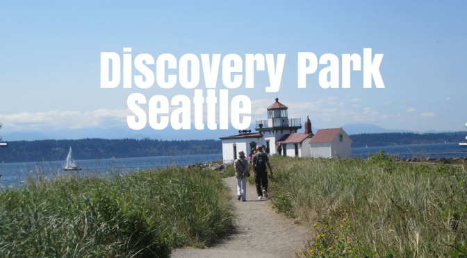 Top Hikes In Washington: Discovery Park In Seattle Is An “Urban Gem” Located On The Puget Sound
