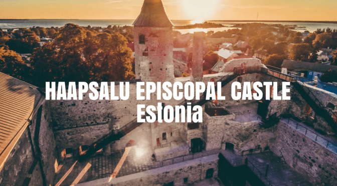 European Landmarks: Estonian Haapsalu Episcopal Castle Gets Spectacular Renovation By Kaos Architects
