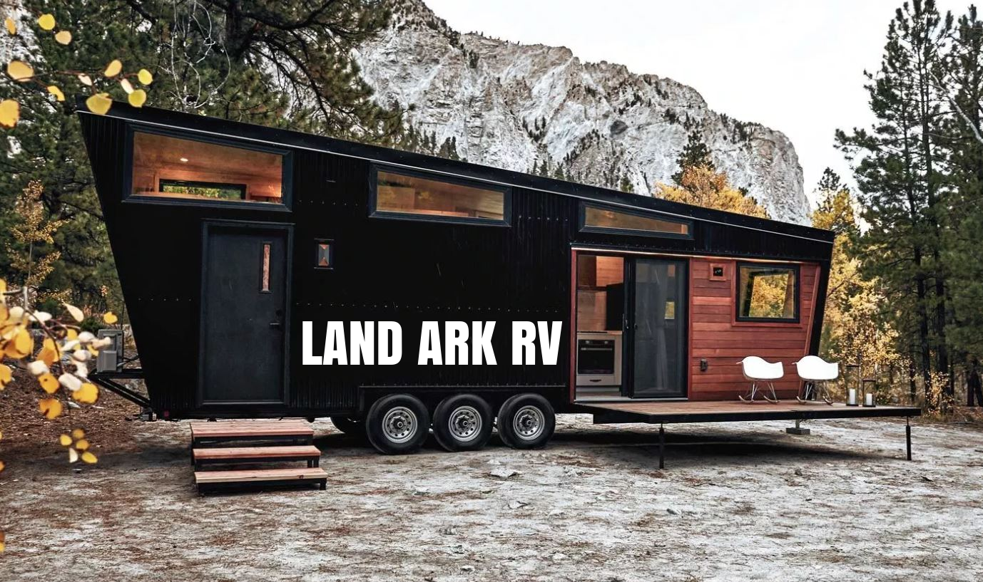Land Ark RV | Boomers Daily