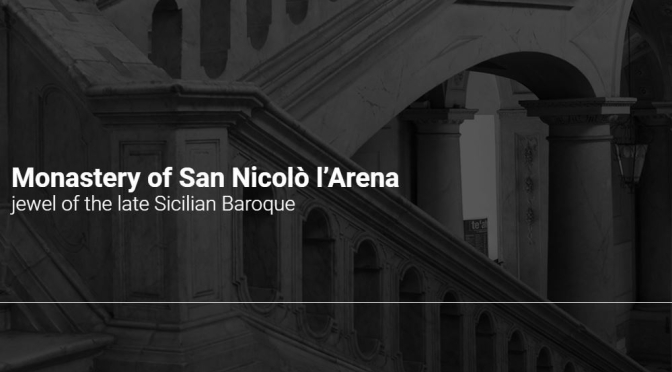 European Travels: Monastery Of San Nicolò l’Arena In Sicily Is A “Baroque Splendor”