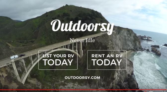 Top RV Rentals: Oudoorsy “Connects RV Owners With Adventurers”