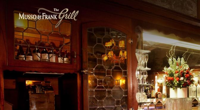 Restaurant Nostalgia: “Musso & Frank Grill” Featured In “Once Upon A Time In…Hollywood”
