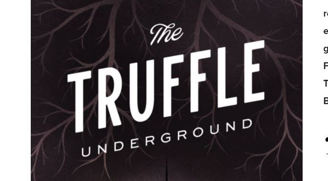 Top New Books: “The Truffle Underground” By Ryan Jacobs Is Captivating