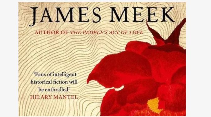 New Historical Fiction: “To Calais, In Ordinary Time” By James Meek Is “Inventive And Original”
