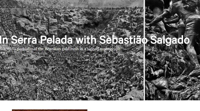 Collectible Books: “Gold” By Sebastião Salgado Chronicles The Brazilian Gold Rush (Taschen)