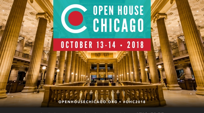 Top Events: Open House Chicago 2019 Features Over 350 Sites Oct. 13-14