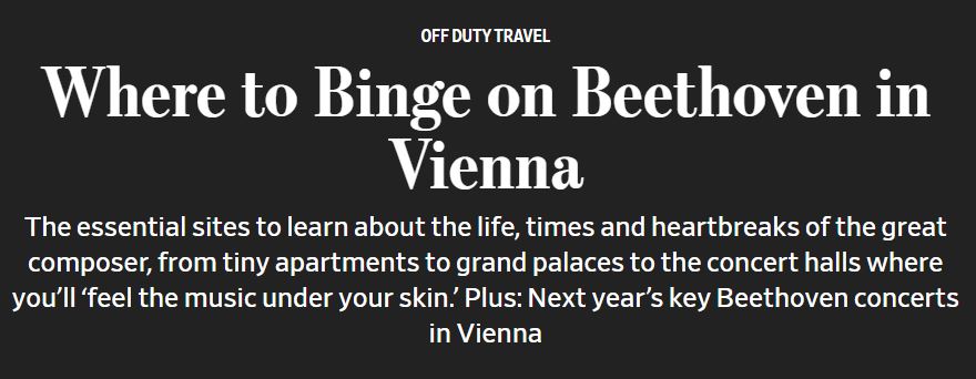 Where to Binge on Beethoven in Vienna - Wall Street Journal Sept 2019
