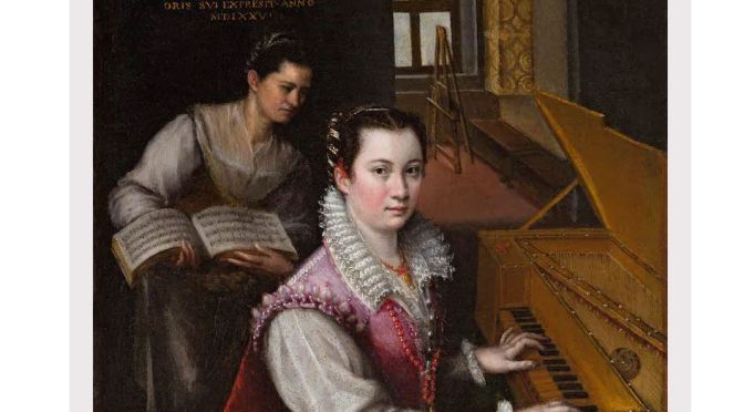 New Exhibitions: “A Tale Of Two Women Painters – Sofonisba Anguissola And Lavinia Fontana”(Prado)