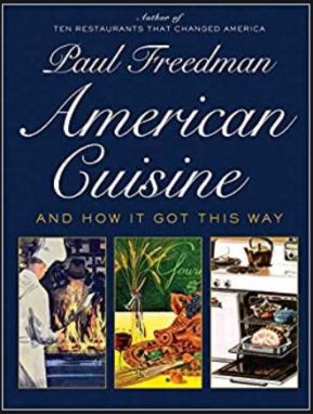 American Cuisine Paul Freedman