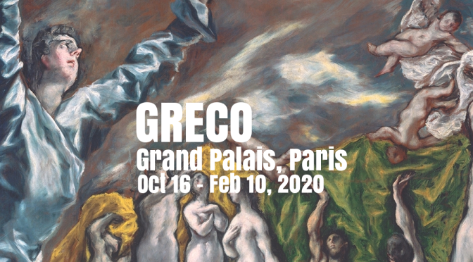 Top Museum Exhibits: “Greco” At The Grand Palais, Paris On Oct 16