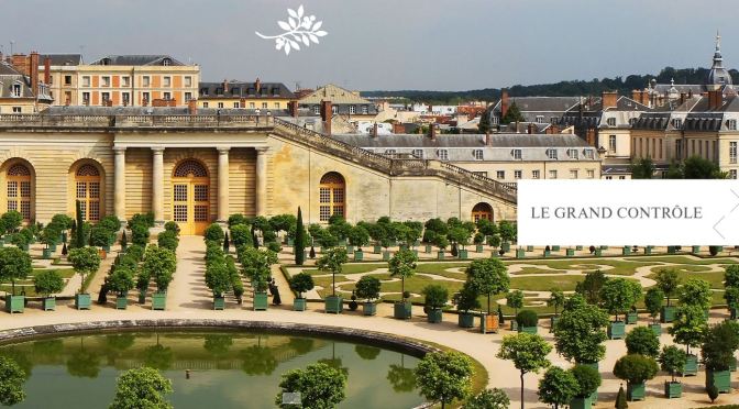 New Destination Hotels: Le Grand Contrôle At The Château de Versailles Opens In Spring 2020