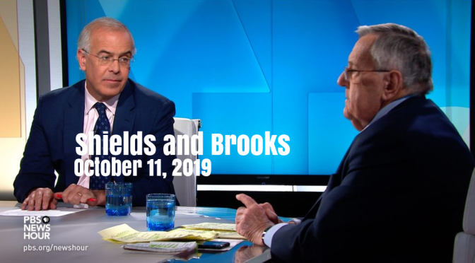 Top Political Podcasts: Shields And Brooks On October 11, 2019 (PBS)
