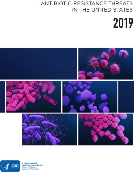 CDC Antibiotic Resistance Threats in the United States 2019