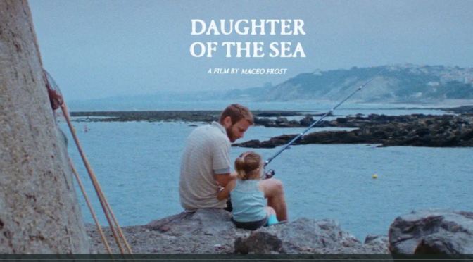 Short Film Showcase: “Daughter Of The Sea” Directed By Maceo Frost