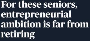 Seniors are Entrepreneurs