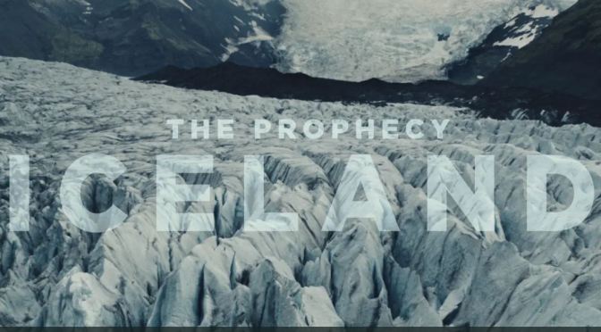 Top New Travel Videos: “Iceland – The Prophesy” By Henry Behel (2019)