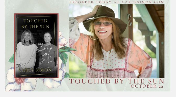 Celebrity Book Reviews: “Touched By The Sun” By Singer Carly Simon (WSJ)