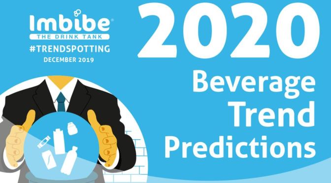 2020 Beverage Trends: Expect New Omega-3, More Probiotic & Lacrose-Free,  & Less Juice-Based Drinks