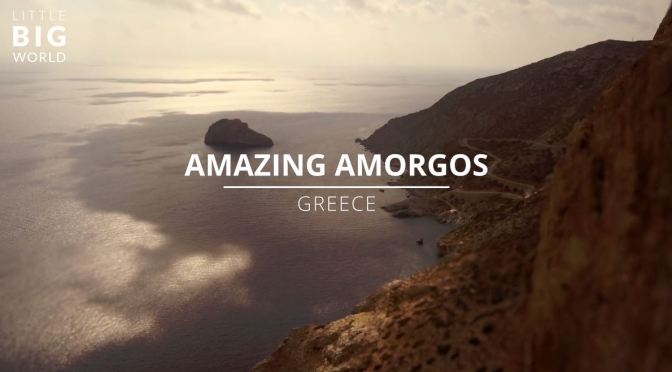 Top New Travel Videos: “Amazing Amorgos” In Greece” By Joerg Daiber