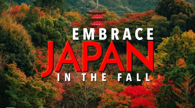 Top New Travel Videos: “Embrace Japan In The Fall”