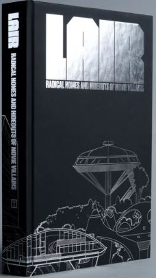 Lair Radical Home and Hideouts of Movie Villains