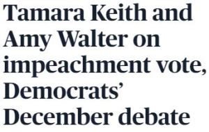 Tamara Keith and Amy Walter in Politics Monday PBS Newshour Dec 16 2019