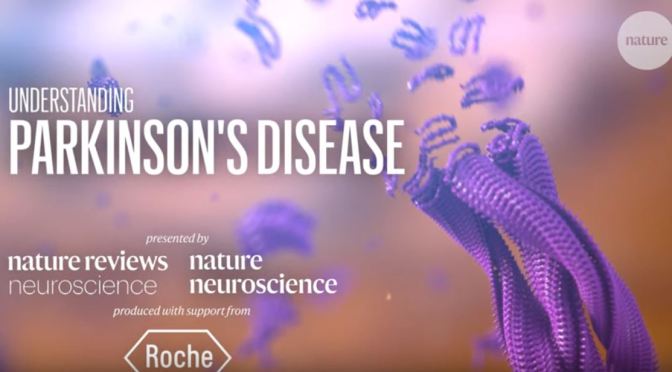 Health: “Understanding Parkinson’s Disease” (Nature Videos)