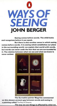Ways of Seeing John Berger