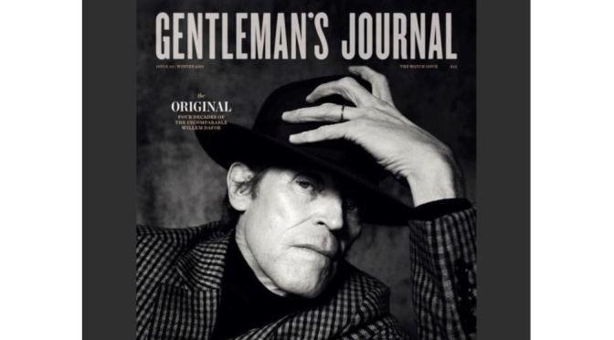 Film Actor Profiles: “An Essay On (64-Year Old) Willem Dafoe’s Face…” (Gentleman’s Journal)