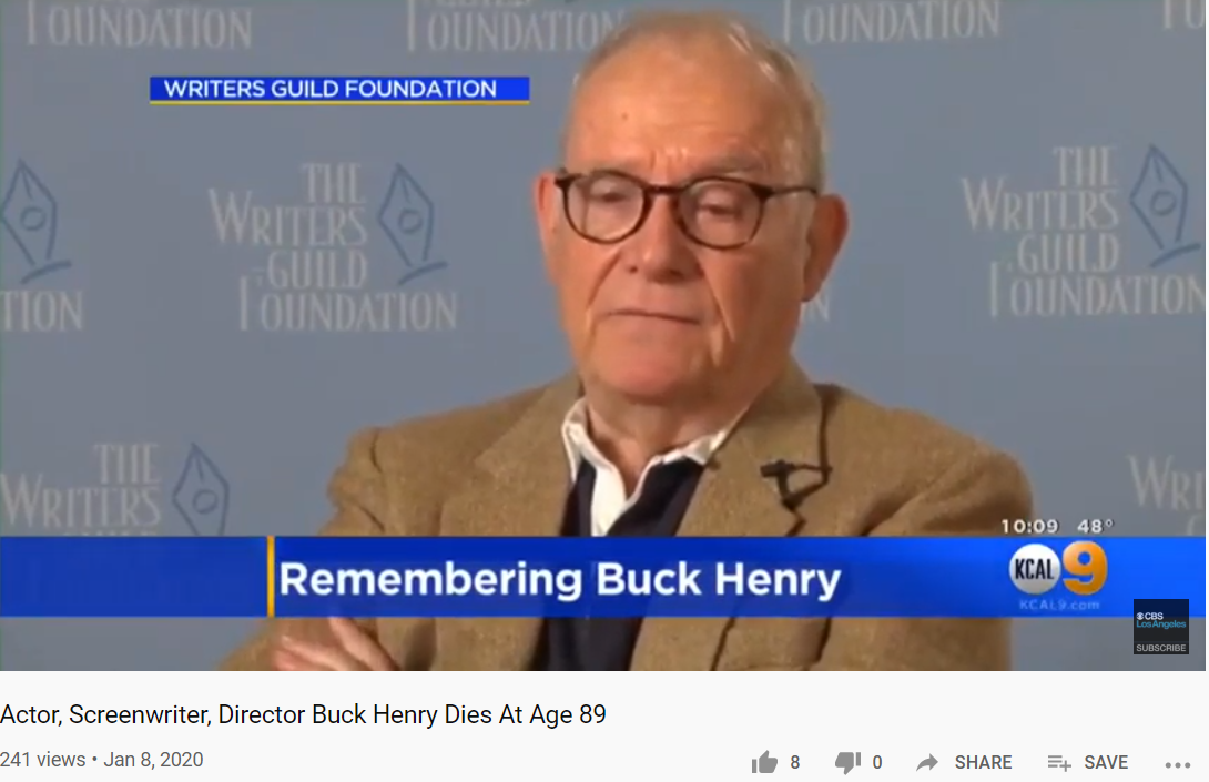 Tributes 89Year Old Actor & Screenwriter Buck Henry Has Died