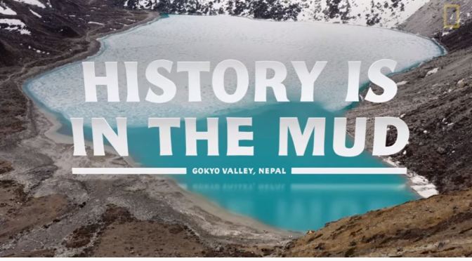 Nature & Science Videos: Glacial Lakes In Nepal (National Geographic)