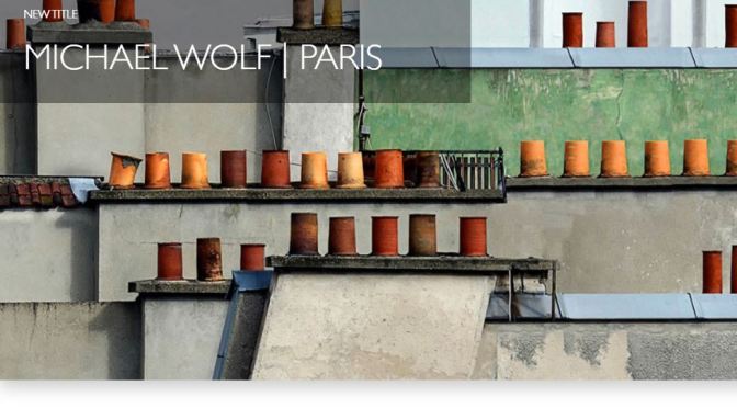New Photography Books: “Michael Wolf | Paris”
