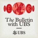 Monocle 24 The Bulletin with UBS podcast logo