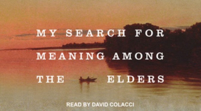 Books On Aging: “Old Man Country” – Thomas R. Cole