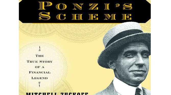 History Podcasts: 100 Years Ago Charles Ponzi And His “Scheme” Were Arrested (Podcast)