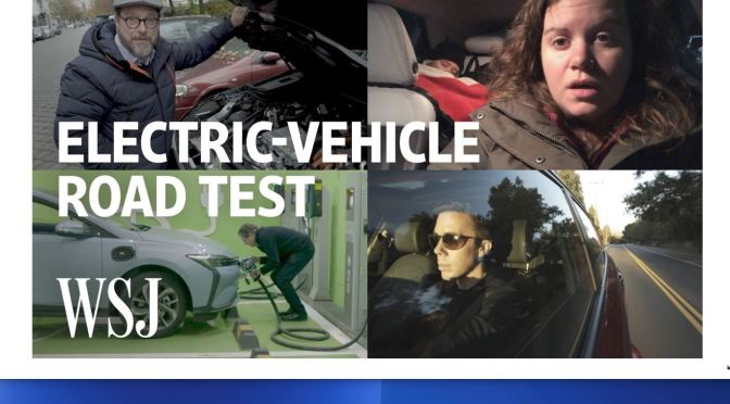 Future Of Driving: Testing Electric-Vehicles In Four Countries (WSJ Video)