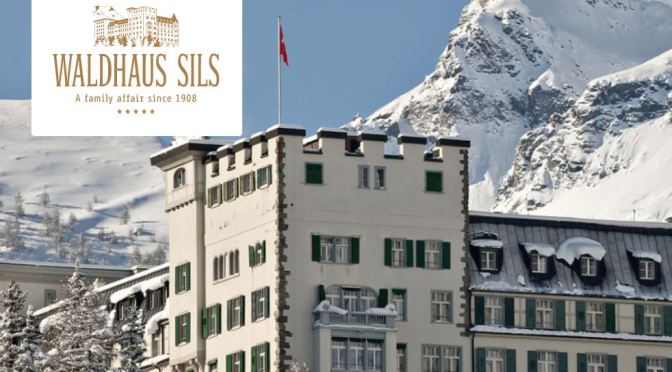 Hotels: “Waldhaus Sils” In Sils Maria, Switzerland – In A Venue Called “Heroic And Idyllic” By Nietzsche