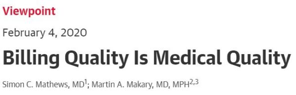 Billing Quality is Medical Quality JAMA Network Viewpoint
