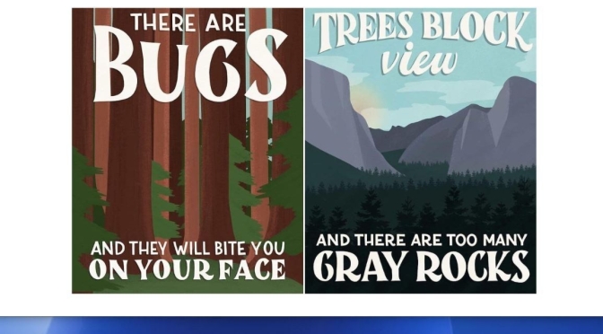 Art & Humor: National Park Posters Based On Visitors’ “1 Star Reviews”