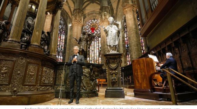 Video Concerts: Italian Tenor Andrea Bocelli Sings In Empty Duomo Cathedral, Milan (April 12)