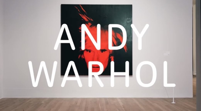 New Museum Exhibitions: “Andy Warhol” At The Tate Modern, London (Video)