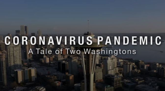 Analysis: “Coronavirus Pandemic – A Tale Of Two Washingtons” (Frontline)