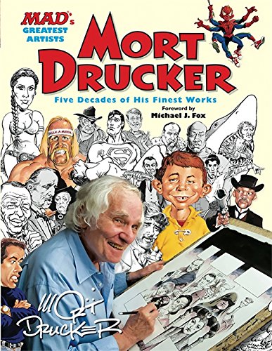 Mort Drucker Five Decades of His Finest Works