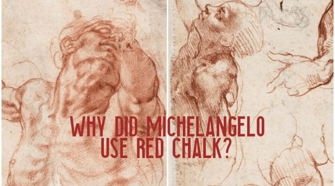 Art Curator: “Why Did Michelangelo Use Red Chalk?” (Getty Museum)